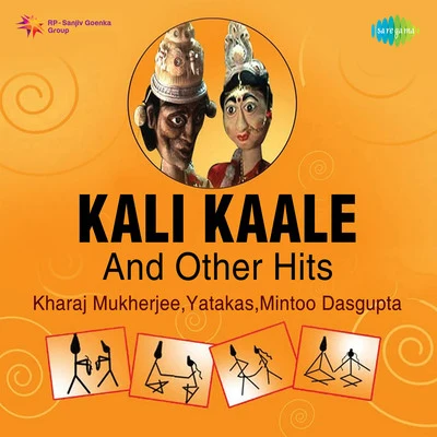 Kali Kaale And Other Hits 專輯 Kharaj Mukherjee