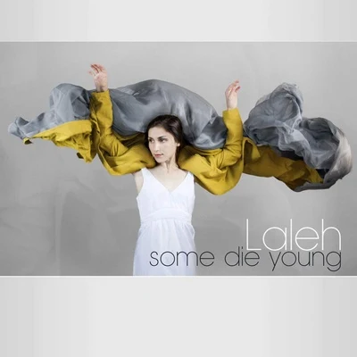 Some Die Young 专辑 Laleh