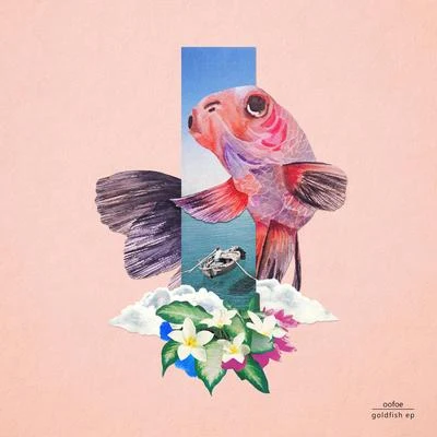 goldfish ep 專輯 Linanthem/oofoe