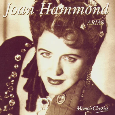 GiordanoJoan Hammond Joan Hammond and the Art of the Aria: Music of Mozart, Verdi, Puccini and More