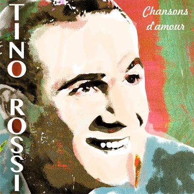 Chansons d'amour 專輯 Tino Rossi