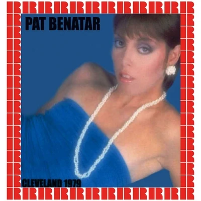 Cleveland Agora, Ohio 6th Nov 1979 專輯 Pat Benatar