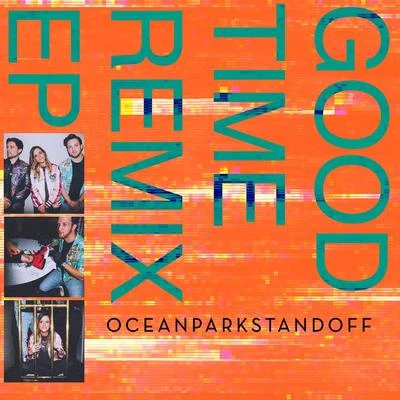 Good Time Remix EP 專輯 Samantha Ronson/Ocean Park Standoff