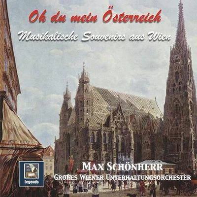 Orchestral Music - LANNER, J.LEHÁR, F.STRAUSS II, J.SUPPÉ, F. von (O du mein Österreich) (Großes Wiener Unterhaltungsorchester, Schönherr) 專輯 Kölner Rundfunkorchester/Grosses Wiener Rundfunkorchester/Max Schönherr