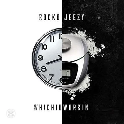 Which 1 U Workin (feat. Young Jeezy) - Single 專輯 Rocko