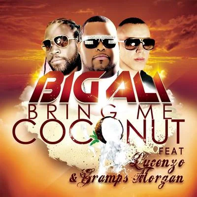 Bring Me Coconut 專輯 Big Ali