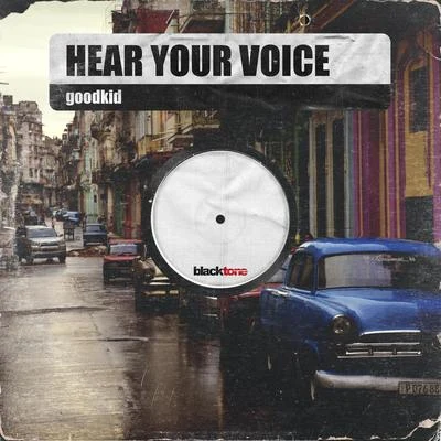 Hear Your Voice 專輯 Goodkid