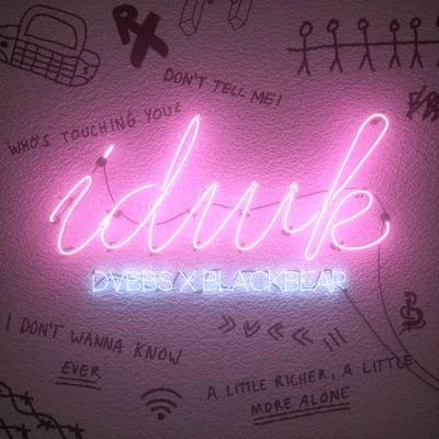 IDWK 專輯 DVBBS/blackbear