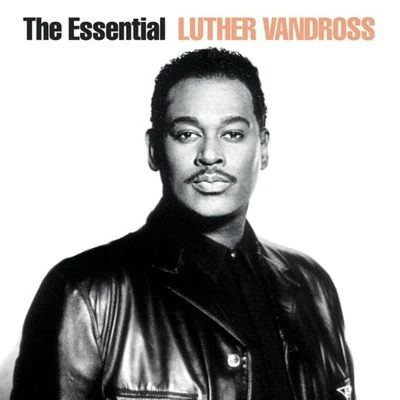 The Essential Luther Vandross 專輯 Luther Vandross/Zinc/Change/The Armed Gang/Koxo