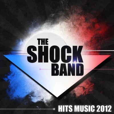 Hits Music 2012 專輯 The Shock Band