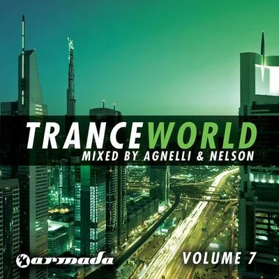 Trance World, Vol. 7 專輯 Agnelli & Nelson/A&N Project