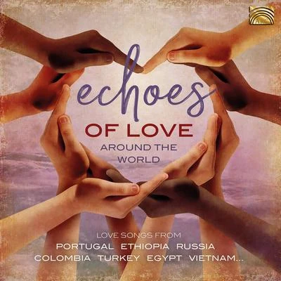 Echoes of Love Around the World 專輯 Hossam Ramzy