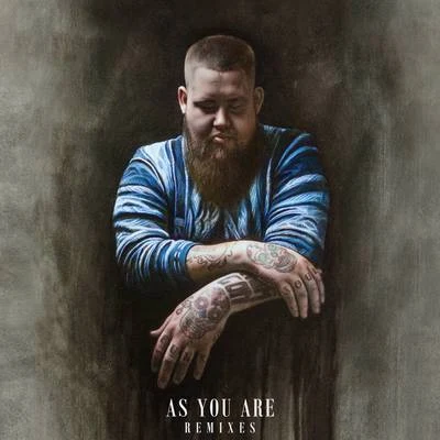 As You Are (Remixes) 专辑 Rag'N'Bone Man/Calvin Harris