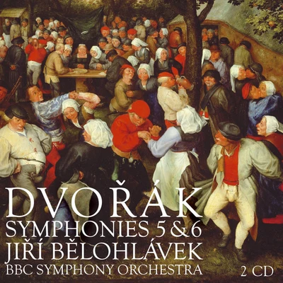 Dvorák : Symphonies Nos 5 & 6, Scherzo capriccioso & The Hero&#x27;s Song 专辑 Shizuka Ishikawa/Jiri Belohlavek/Brno Philharmonic Orchestra