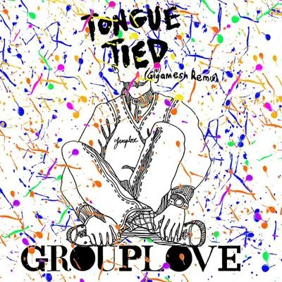 Tongue Tied 专辑 Grouplove/Manchester Orchestra