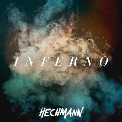 Inferno 專輯 TSCHAX/Hechmann/Mason J