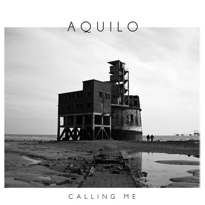 Calling Me 专辑 Aquilo