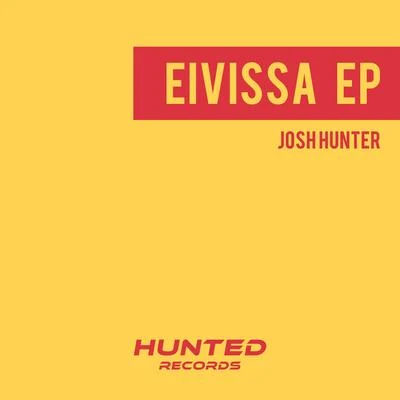 Josh HunterFreejak Eivissa EP