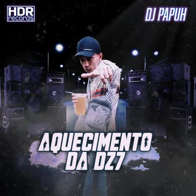 Aquecimento da Dz7 专辑 MC Caio Kazzi/MC Luuh/MC Murilo MT