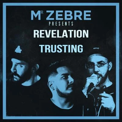 Revelation & Trusting 專輯 El Fata/Mr Zebre