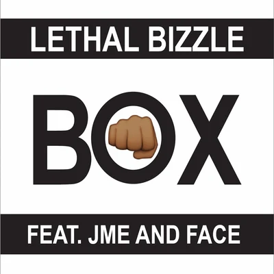 Box (feat. JME & Face) 專輯 Lethal Bizzle