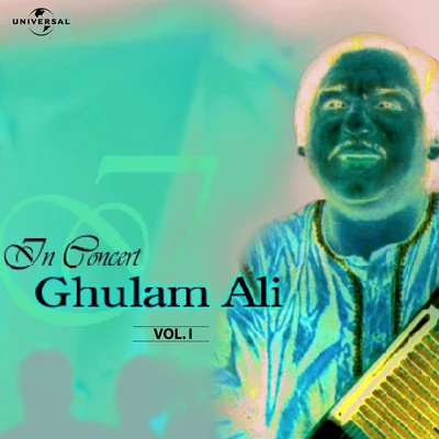 In ConcertVol. 1( Live ) 專輯 Ghulam Ali