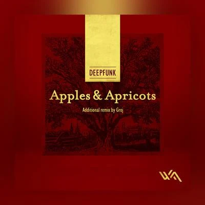 Apples And Apricots 專輯 Deepfunk