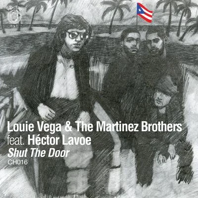 Shut The Door feat Héctor Lavoe 专辑 The Clark Sisters/Louie Vega/Kenny Bobien/3 Winans Brothers/Cindy Mizelle