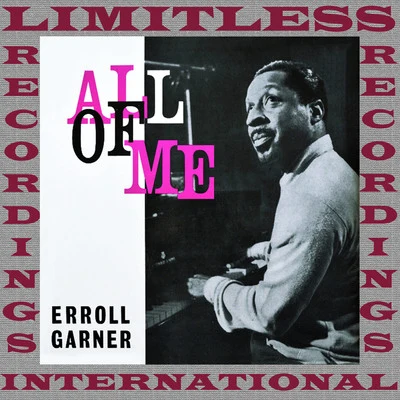 Erroll Garner All Of Me (HQ Remastered Version)