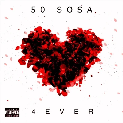 4ever 專輯 50 Sosa/MBNEL