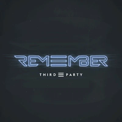 Remember 專輯 Third Party