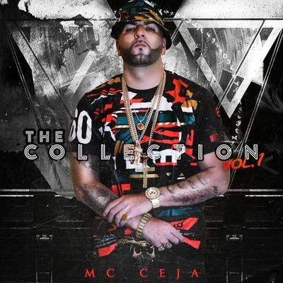 The Collection, Vol. 1 專輯 MC Ceja/DJ Eric