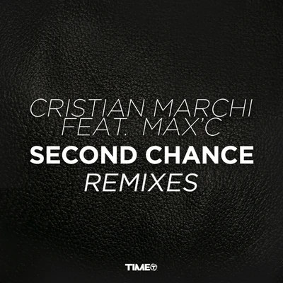 Second Chance (Remixes) 專輯 Cristian Marchi/Nari & Milani