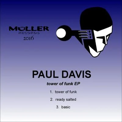 Tower Of Funk EP 专辑 Paul Davis