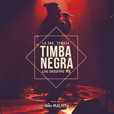 Timba Negra (Live Sessions) 專輯 La Sra. Tomasa/Bejo