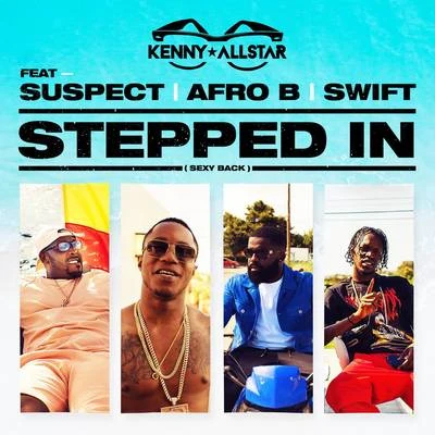 Stepped In ( Back) 专辑 Kenny Allstar/M Lo/Mixtape Madness