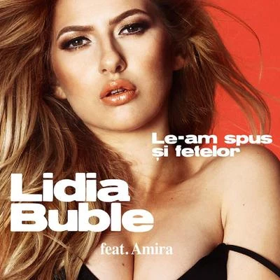 Le-Am Spus Si Fetelor 專輯 Lidia Buble/Jay Maly/Costi