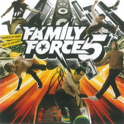 Business Up FrontParty In The Back 專輯 Family Force 5