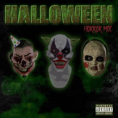 Halloween Horror Mix (feat. Slyzwicked, Spek One, Insane Poetry, Smallz One & MC Val) 專輯 JP Tha Hustler