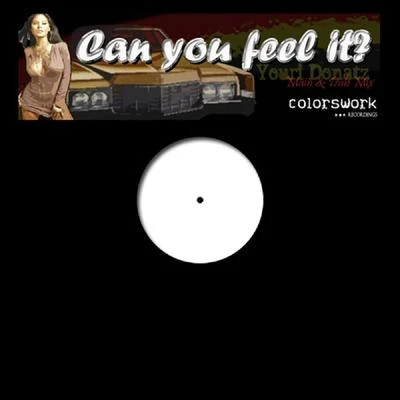 Can You Feel It? 专辑 youri Donatz