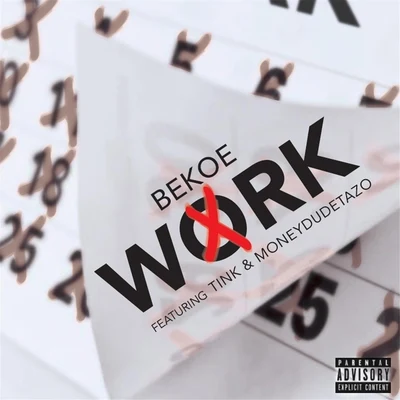 Work (feat. Tink & Moneydudetazo) 專輯 Tink