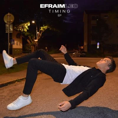 Timing EP 專輯 Efraim Leo