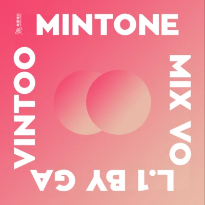 明堂唱片 Mintone Mix Vol.1 by Gavintoo