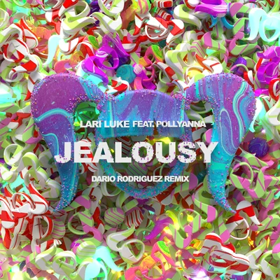 Jealousy (Dario Rodriguez Remix) 專輯 Pollyanna