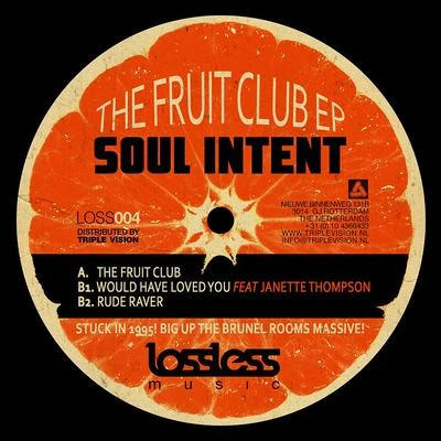 The Fruit Club EP 專輯 Jem-One/Tactical Aspect/Vince Rollin/Soul Intent/Gremlinz