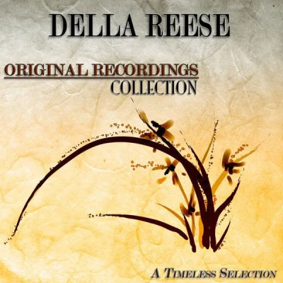 Della ReeseLorenz HartRichard Rodgers Original Recordings Collection (A Timeless Selection)