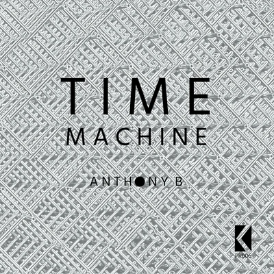 Time Machine 專輯 Anthony B