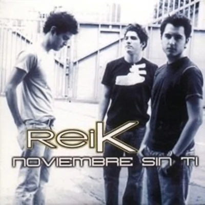 Noviembre Sin Ti 專輯 Reik/Maluma