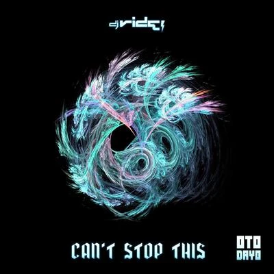 Cant Stop This 專輯 Bijou Dream/DJ Ride/Cozway/Laura Hahn