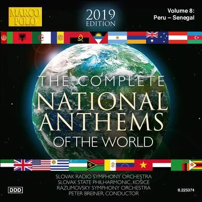 NATIONAL ANTHEMS OF THE WORLD (COMPLETE) (2019 Edition), Vol. 8: Peru - Senegal 专辑 Slovak Radio Symphony Orchestra